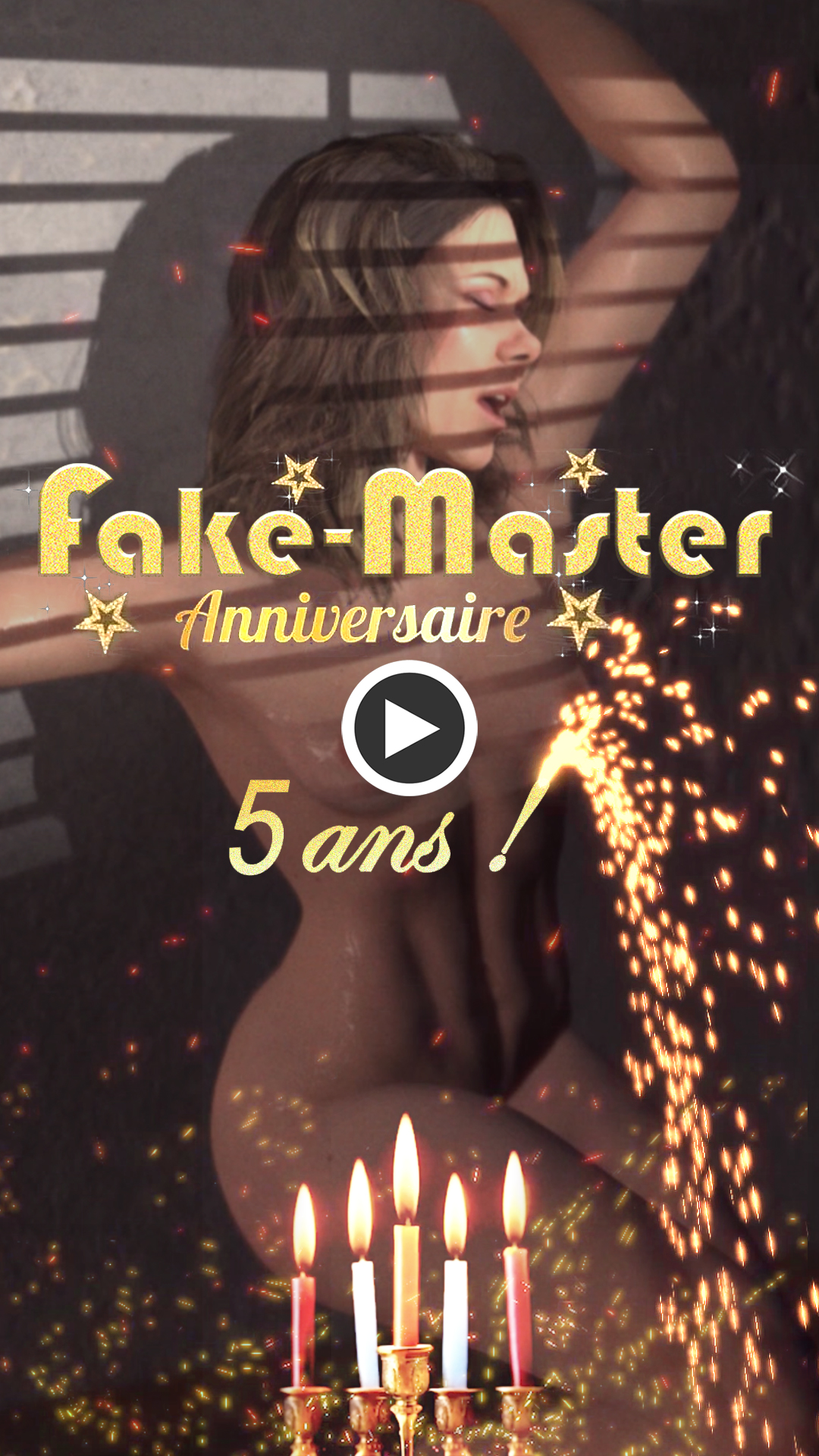 Video 5ème anniversaire Fake-Master.com
